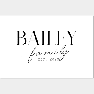 Bailey Family EST. 2020, Surname, Bailey Posters and Art